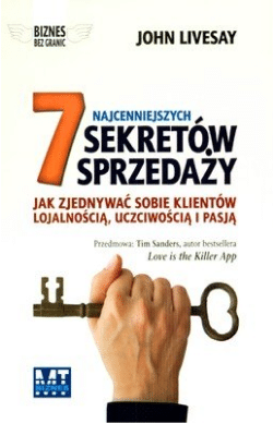 Okładka książki 7 najcenniejszych sekretów sprzedaży, John Livesay