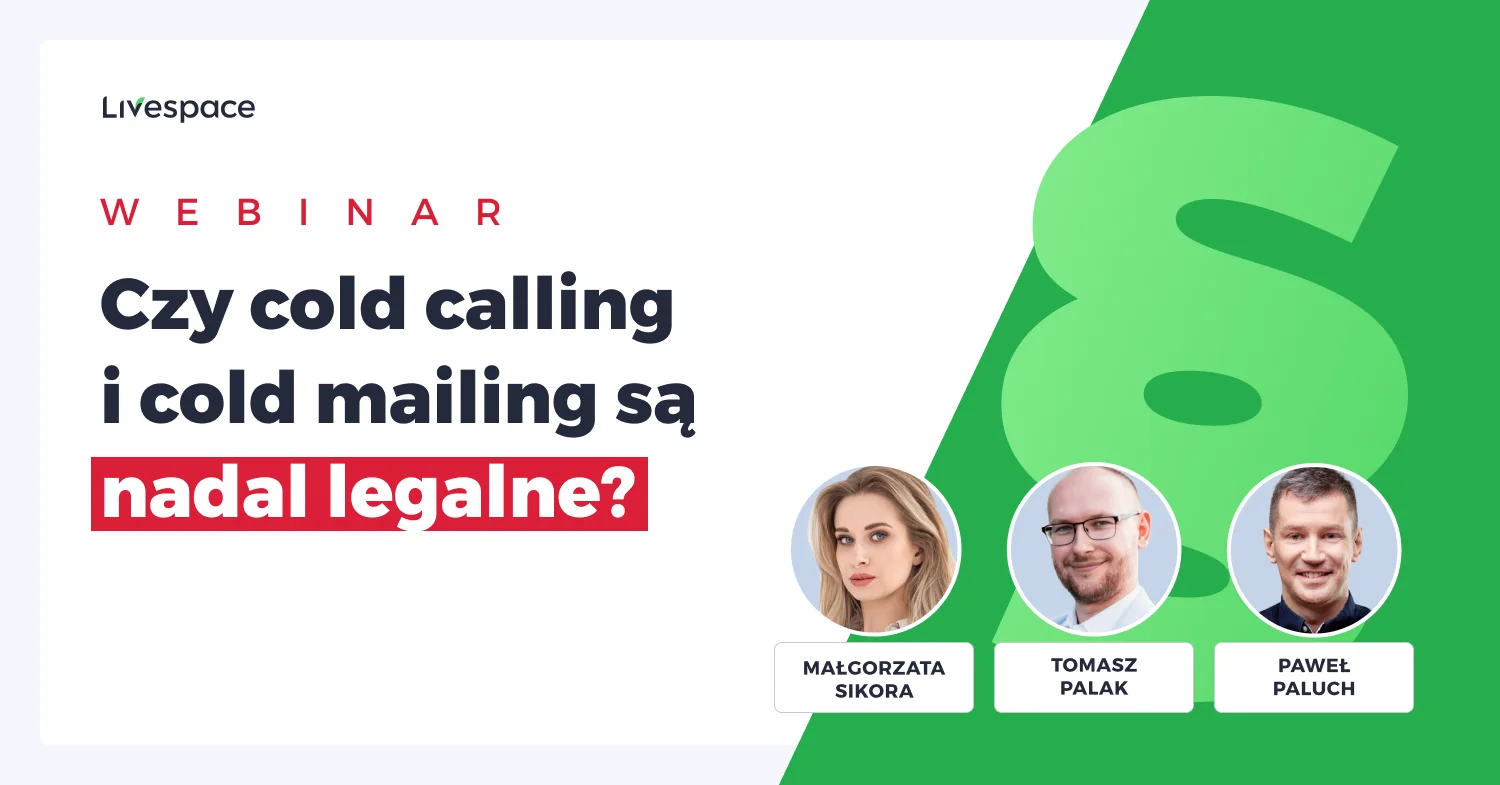 Webinar: Czy cold calling i cold mailing są nadal legalne?